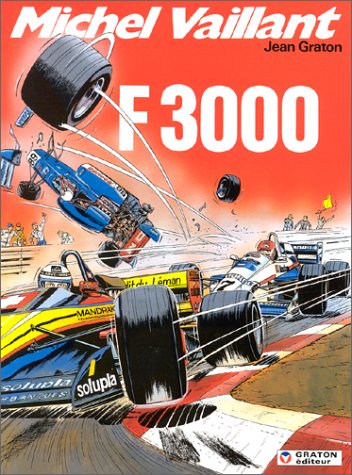 9782870980118: Michel Vaillant, tome 52 : F 3000