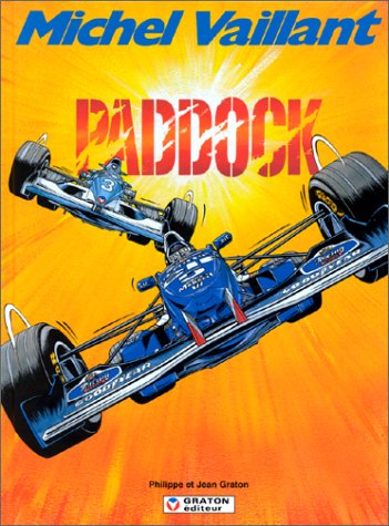 9782870980255: Michel Vaillant, tome 58 : Paddock