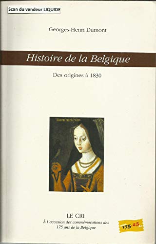 Stock image for Histoire de la Belgique for sale by medimops