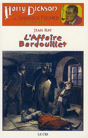Beispielbild fr L'AFFAIRE BARDOUILLET zum Verkauf von Librairie l'Aspidistra