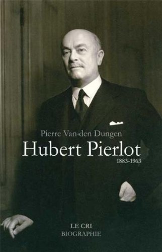 9782871065425: Hubert pierlot. 1883-1963