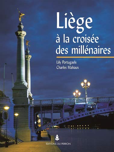 Stock image for Li�ge � la crois�e des mill�naires for sale by Wonder Book
