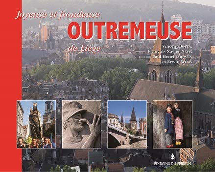 Beispielbild fr Joyeuse et frondeuse Outremeuse de Lige zum Verkauf von Ammareal