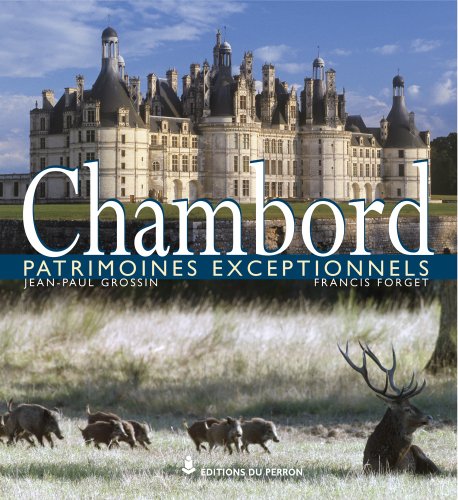 9782871142126: Chambord Patrimoines exceptionnels