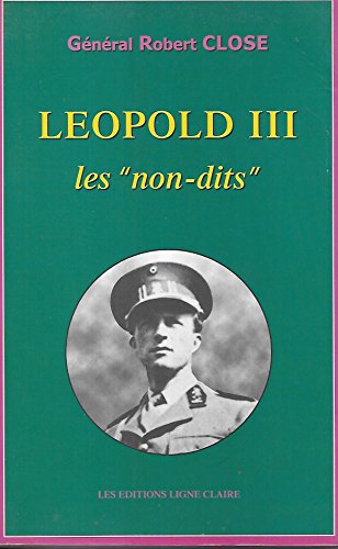 Stock image for Lopold Iii, Les "non-dits" for sale by RECYCLIVRE
