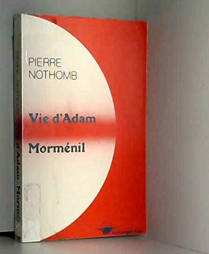 Imagen de archivo de Vie d'Adam; Mormnil; Dix pomes choisis a la venta por LeLivreVert