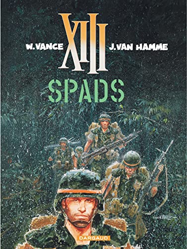 Imagen de archivo de XIII, tome 4, Spads (French Edition) a la venta por Better World Books: West