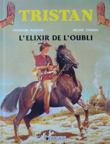 Beispielbild fr Tristan : L'lixir de l'oubli zum Verkauf von Ammareal