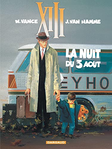 Beispielbild fr XIII - Ancienne collection - Tome 7 - La Nuit du 3 août zum Verkauf von WorldofBooks