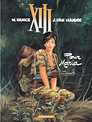 XIII - Ancienne collection - Tome 9 - Pour Maria (9782871290667) by Van Hamme Jean