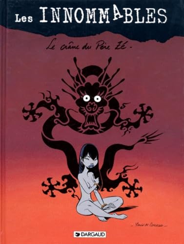 Beispielbild fr Les Innommables, tome 1 : Le Crne du Pre Z, 3e dition zum Verkauf von Ammareal