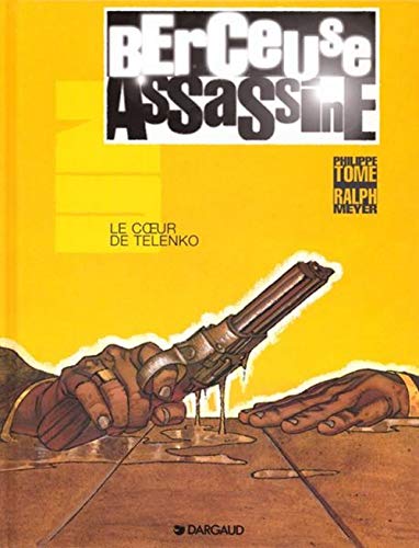 Beispielbild fr Berceuse assassine - tome 1 - Le Coeur de Telenko zum Verkauf von Ammareal