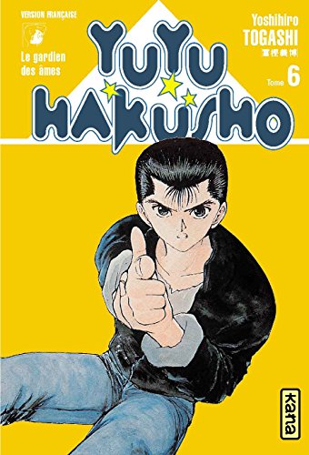 Stock image for Yuyu Hakusho : Le Gardien Des mes. Vol. 6 for sale by RECYCLIVRE