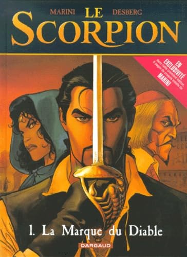 LE SCORPION TOME 1. LA MARQUE DU DIABLE