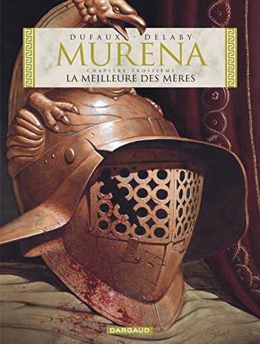 Beispielbild fr Murena - Tome 3 - La Meilleure des m res zum Verkauf von WorldofBooks