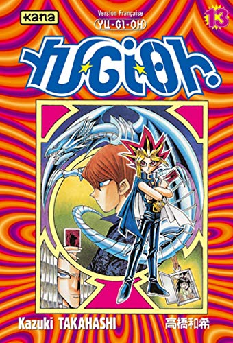 9782871293316: Yu-Gi-Oh ! Tome 13