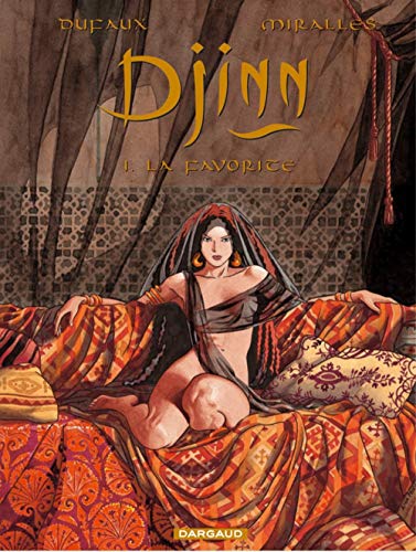 Beispielbild fr Djinn, tome 1 : La favorite zum Verkauf von Ammareal