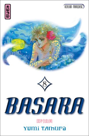 BASARA T8 (9782871294481) by TAMURA, Yumi