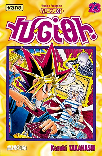 Yu-Gi-Oh ! - Tome 23 (9782871295150) by Kazuki Takahashi