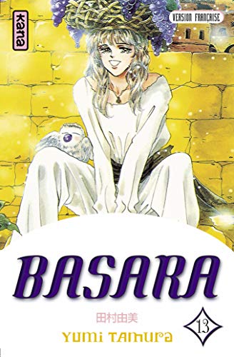 9782871295969: BASARA T13 (Shojo Kana)