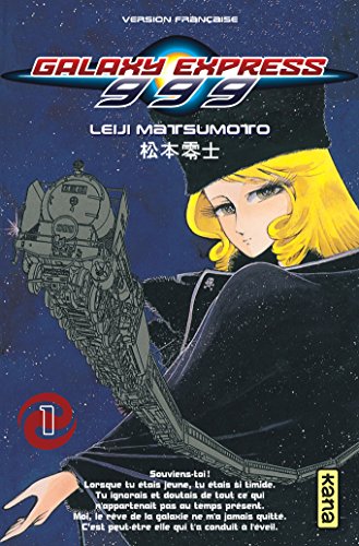 9782871296867: Galaxy Express 999 - Tome 1 (Shonen Kana)