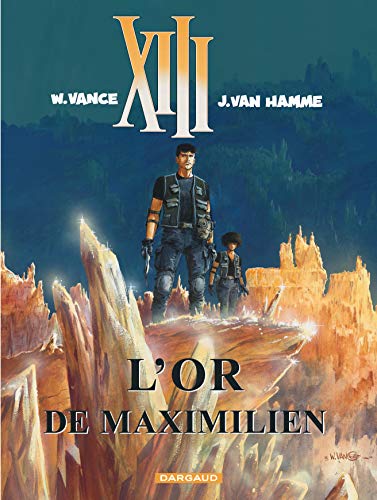 Stock image for XIII - Ancienne collection - Tome 17 - L'Or de Maximilien for sale by ThriftBooks-Atlanta