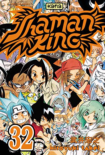 9782871299394: SHAMAN KING T32