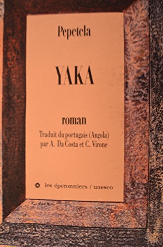 Stock image for Yaka for sale by LiLi - La Libert des Livres