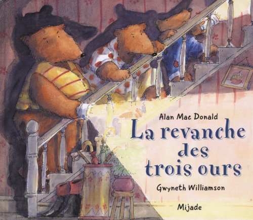 Beispielbild fr La Revanche Des Trois Ours zum Verkauf von RECYCLIVRE