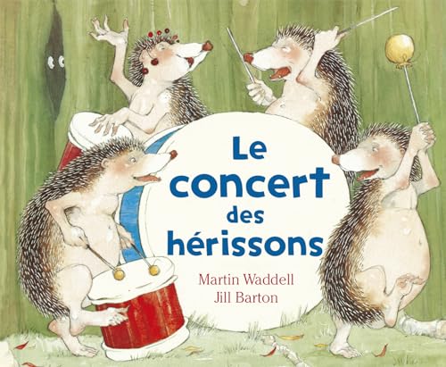 concert des herissons le (0) (9782871421498) by Barton J