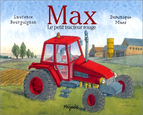 Beispielbild fr Max, le petit tracteur rouge zum Verkauf von medimops