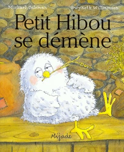 PETIT HIBOU SE DEMENE (9782871421788) by WILLIAMSON