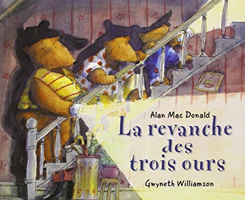 Stock image for La Revanche Des Trois Ours for sale by RECYCLIVRE