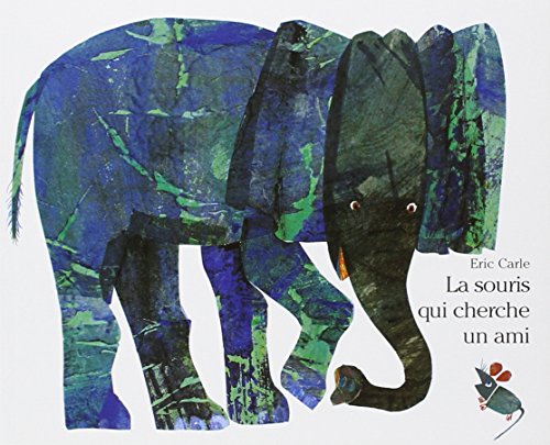 Eric Carle - French: LA Souris Qui Cherche UN Ami - Carle-Hörbuch, Eric