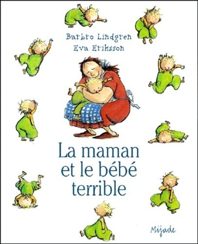 Beispielbild fr La maman et le bb terrible zum Verkauf von medimops