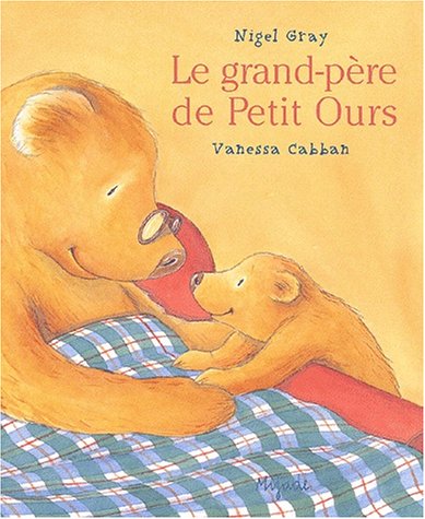 Beispielbild fr grand-pere de petit ours zum Verkauf von WorldofBooks
