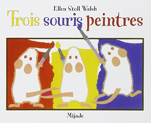 Beispielbild fr 3 souris peintres (0) zum Verkauf von WorldofBooks