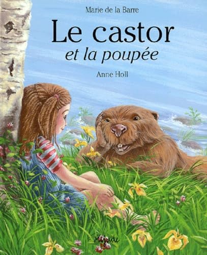 Stock image for Le Castor et la Poupe for sale by Ammareal