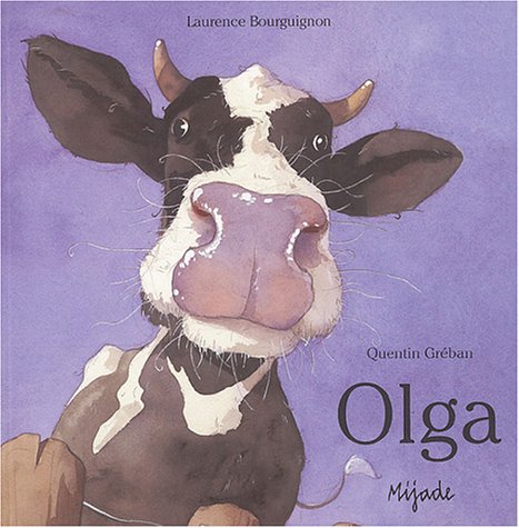 Olga - Quentin Gréban; Laurence Bourguignon