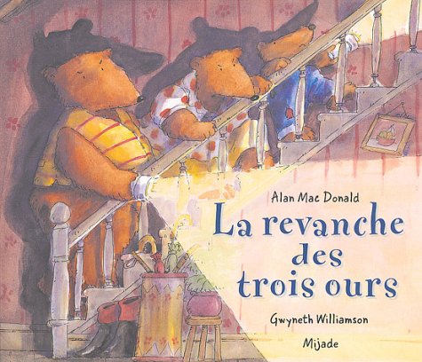 Stock image for REVANCHE DES TROIS OURS for sale by WorldofBooks