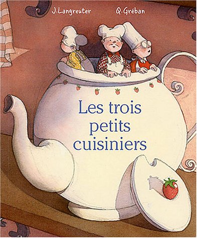 9782871424154: TROIS PETITS CUISINIERS