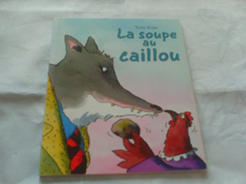 Beispielbild fr La soupe au caillou zum Verkauf von Ammareal