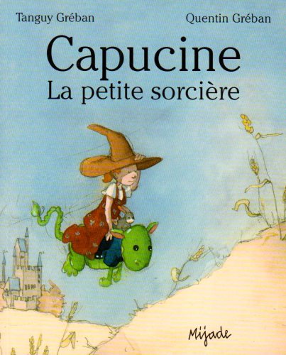 Beispielbild fr Capucine, La Petite Sorcire zum Verkauf von RECYCLIVRE