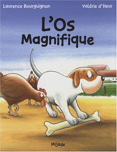 Stock image for L'os Magnifique for sale by RECYCLIVRE