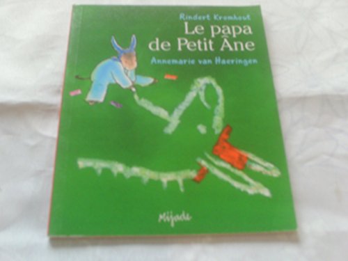 Beispielbild fr Le papa de Petit Ane zum Verkauf von Ammareal