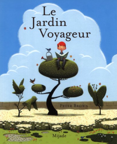 Stock image for Le Jardin Voyageur for sale by Revaluation Books
