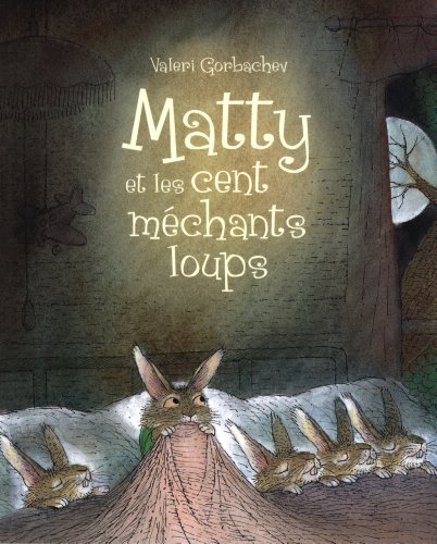 9782871428503: MATTY ET LES CENT MECHANTS LOUPS