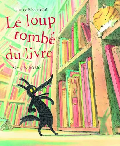 Beispielbild fr loup tombe du livre (ALBUMS) zum Verkauf von Better World Books