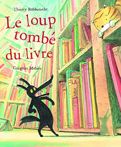 Stock image for loup tombe du livre (ALBUMS) for sale by Better World Books