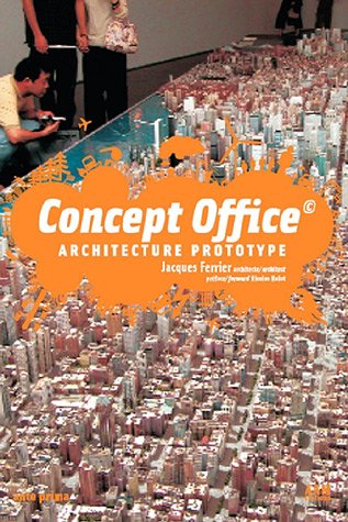 Stock image for Concept Office . : Architecture Prototype (bilingue franais/anglais) for sale by Ammareal